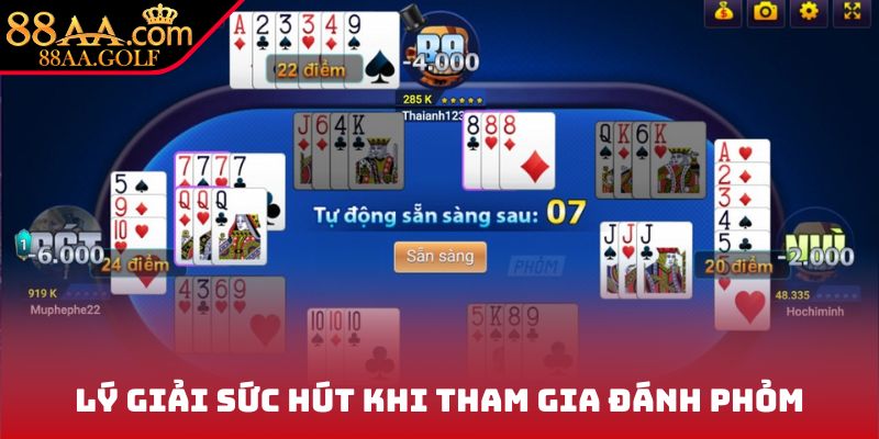 Lý giải sức hút khi tham gia đánh Phỏm