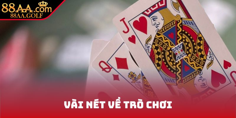 Vài nét về trò chơi